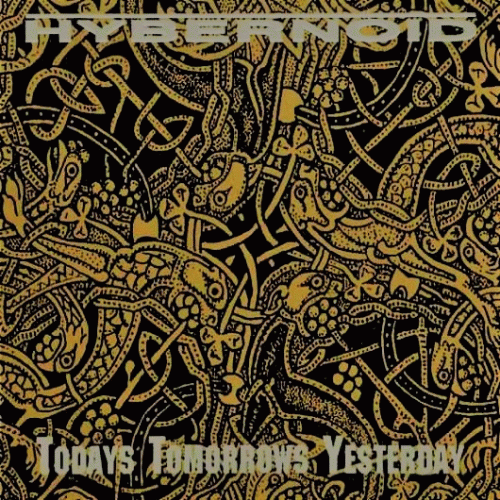 Hybernoid : Todays Tomorrows Yesterday